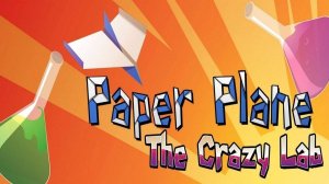 Lab Flight Paper Plane Challenge